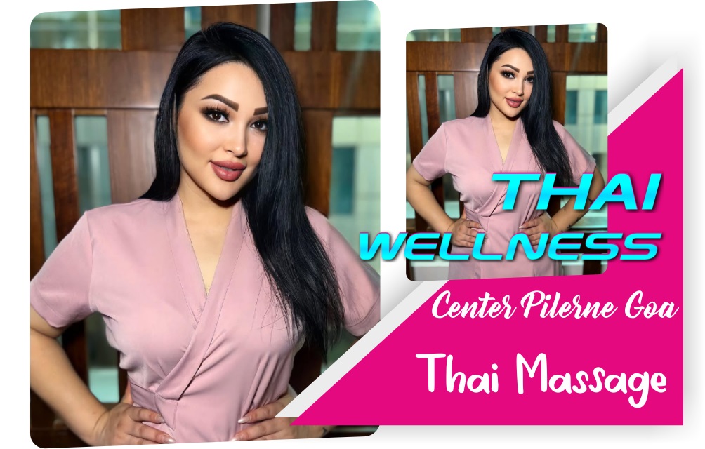 Thai Massage in Pilerne Goa